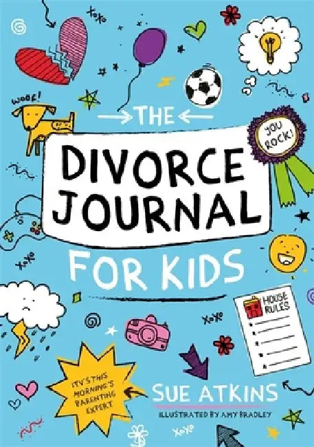 The Divorce Journal for Kids by Sue Atkins