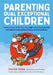Parenting Dual Exceptional Children: Supporting a Child Who Has High Learning Potential and Special Educational Needs and Disabilities by Denise Yates
