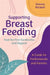 Supporting Breastfeeding Past the First Six Months and Beyond: A Guide for Professionals and Parents by Emma Pickett