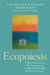 Ecopoiesis: A New Perspective for the Expressive and Creative Arts Therapies in the 21st Century by Stephen K. Levine, Alexander Kopytin