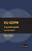 EU GDPR (European) Second edition: Pocket guide by Alan Calder