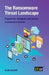The Ransomware Threat Landscape: Prepare for, recognise and survive ransomware attacks by Alan Calder