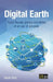 Digital Earth: Cyber threats, privacy and ethics in an age of paranoia by Sarah Katz