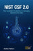 Nist CSF 2.0: Your essential introduction to managing cybersecurity risks by Andrew Pattison
