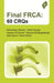 Final Frca: 60 Crqs by Sebastian Baxter, Akhil Gupta, James O'Carroll