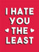 I Hate You the Least by Summersdale Publishers