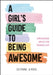 A Girl's Guide to Being Awesome by Suzanne Virdee