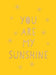 You Are My Sunshine by Summersdale