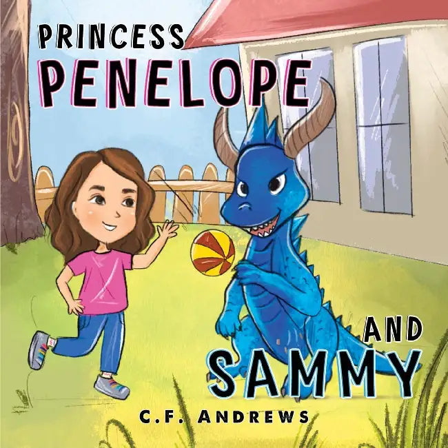 Princess Penelope and Sammy by C. F. Andrews