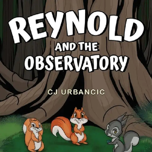 Reynold and the Observatory by Cj Urbancic