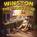 Winston the Groggy Dog by Ashleigh Hirst