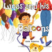 Lucas and his Balloons by Russ Consaul