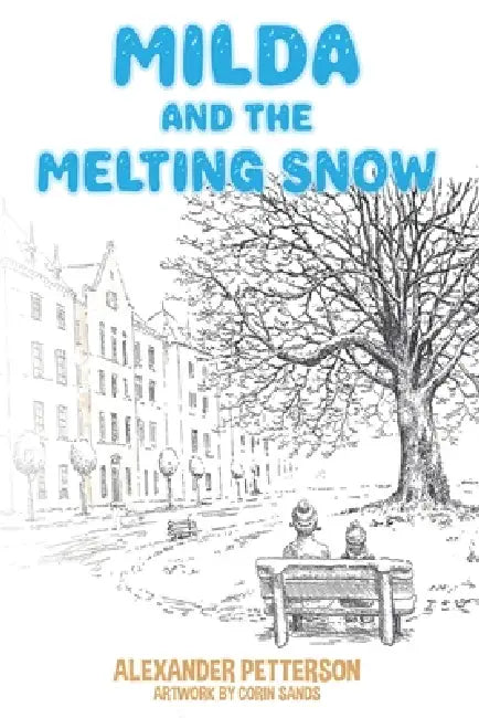Milda And The Melting Snow by Alexander Petterson
