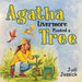 Agatha Livermore Planted a Tree by Judi Jessick