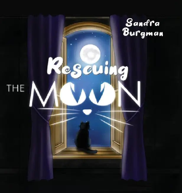 Rescuing the Moon by Sandra Burgman