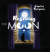 Rescuing the Moon by Sandra Burgman
