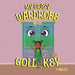 My Crazy Wardrobe and The Gold Key by Halli O