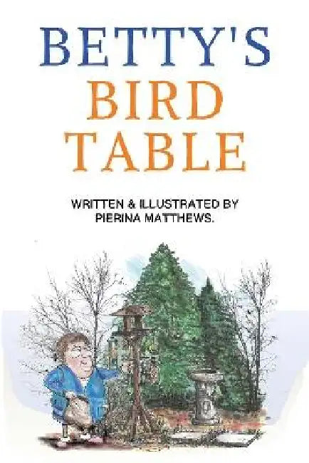 Betty's Bird Table by Pierina Matthews