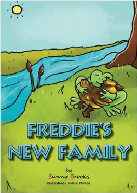 Freddie's New Family by Brooks, Sunny