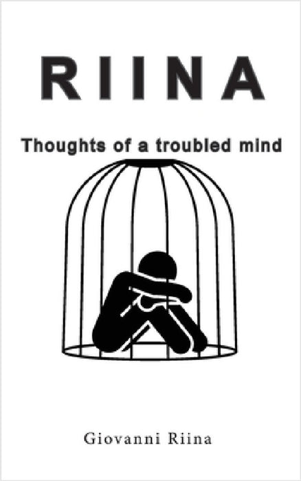 RIINA - Thoughts of a troubled mind by Giovanni Riina