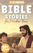 Bible Stories for Modern Teens: 50-Day Illustrated Christian Devotional & Biblical Studies with Real-Life Lessons, Fun Challenges & Inspiring Facts fo by Aria Wrenley