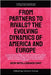 From Partners to Rivals? The Evolving Dynamics Of America And Europe by Unit, Gew Intelligence