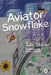 Aviator Snowflake by Julie Stoner