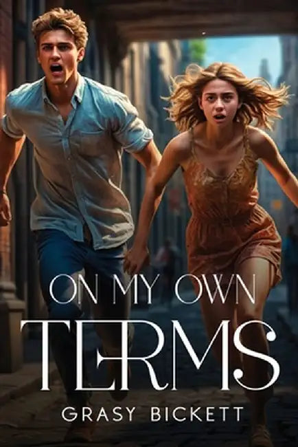On My Own Terms by Grasy Bickett