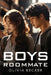 Boys Roommate by Olivia Becker