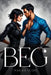Beg by Mariah Close