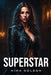 Superstar by Nima Colson