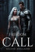 Freedom Call by Selene Holland