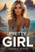 Pretty Girl by Joanna Truce