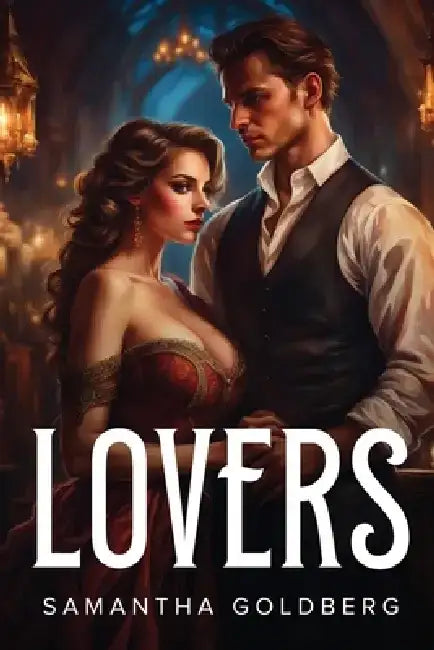 Lovers by Samantha Goldberg