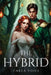 The Hybrid by Carla Voils