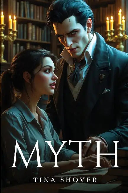 Myth by Tina Shover