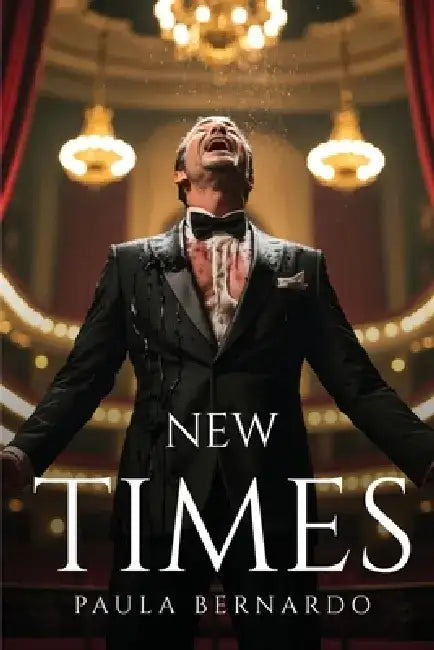New Times by Paula Bernardo