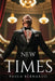 New Times by Paula Bernardo