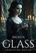 Broken Glass by Samantha Rogue