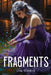 Fragments by Lia Chris