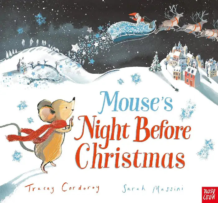 Mouse's Night Before Christmas by Tracey Corderoy