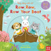 Sing Along With Me! Row, Row, Row Your Boat by Nosy Crow Ltd