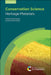 Conservation Science: Heritage Materials by Paul Garside, Emma Richardson