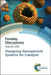 Designing Nanoparticle Systems for Catalysis: Faraday Discussion 208 by Royal Society of Chemistry
