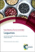 Legumes: Nutritional Quality, Processing and Potential Health Benefits by Maria Ángeles Martín-Cabrejas