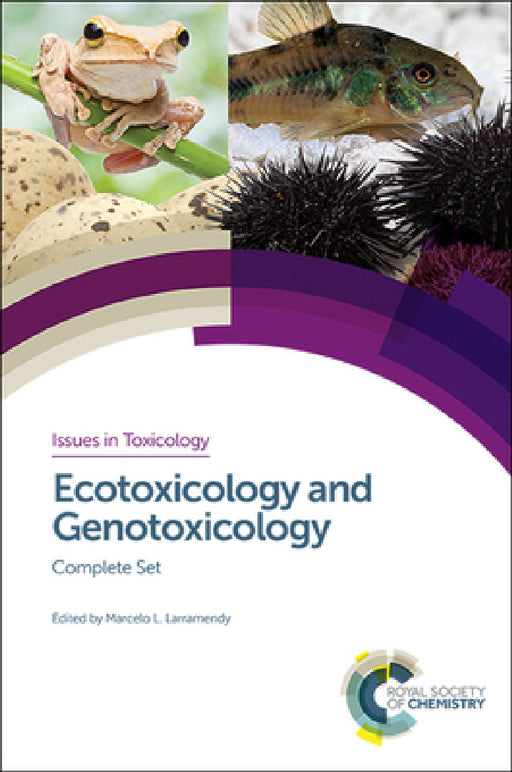 Ecotoxicology and Genotoxicology: Complete Set by Marcelo L. Larramendy