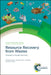 Resource Recovery from Wastes: Towards a Circular Economy by Lynne E. Macaskie, Devin J. Sapsford, Will M. Mayes