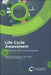 Life Cycle Assessment: A Metric for the Circular Economy by Aiduan Borrion