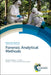 Forensic Analytical Methods by Thiago R. L. C. Paixão