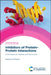 Inhibitors of Protein-Protein Interactions: Small Molecules, Peptides and Macrocycles by Ali Tavassoli